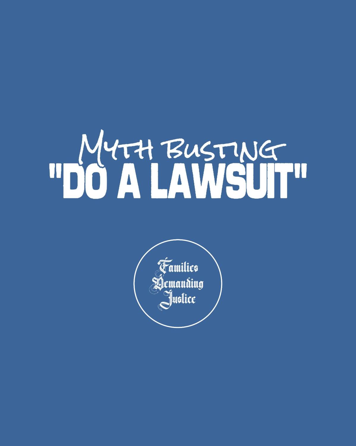 FDJ Myth Busting: Do a&nbsp;Lawsuit